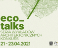 Eco_talks. Cykl wykładów Koła Naukowego Habitat NOW