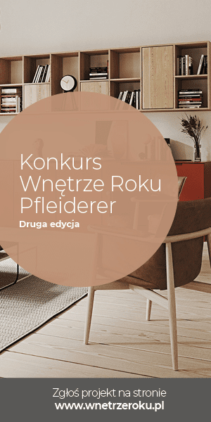 Druga edycja konkursu „Wnętrze Roku Pfleiderer” - www.wnetrzeroku.pl