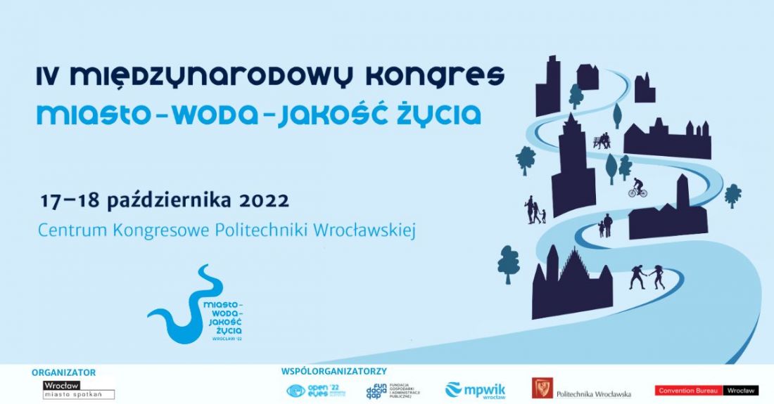W najbliższy poniedziałek rozpoczyna się kongres MIASTO-WODA-JAKOŚĆ ŻYCIA