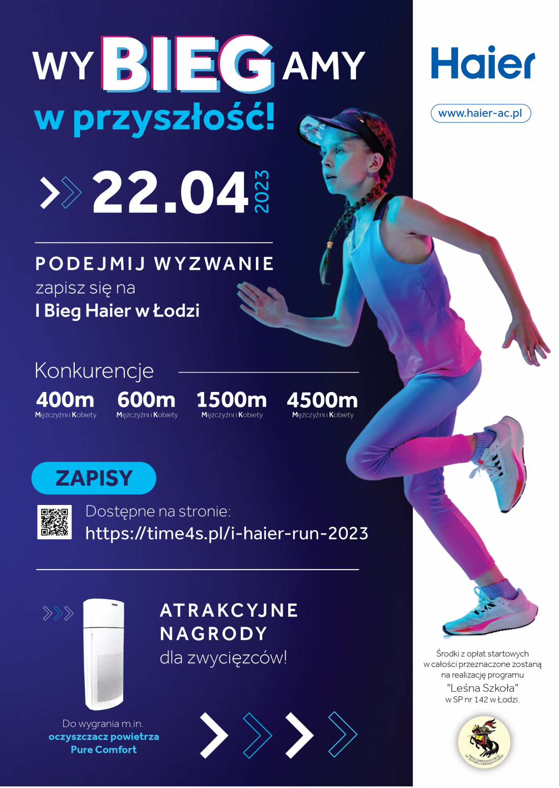 Podejmij wyzwanie Haier – weź udział w naszym biegu! Już teraz zapraszamy do zapisów na I bieg Haier „Haier Run - wyBIEGamy w przyszłość”, który odbędzie się 22 kwietnia w Łodzi!