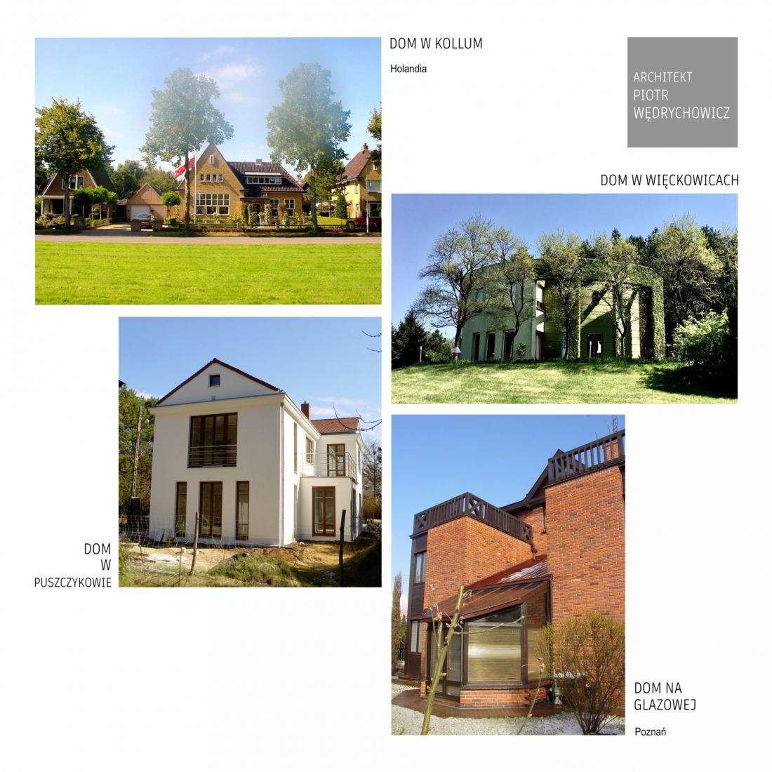 Domy jednorodzinne proj. P. Wędrychowicza