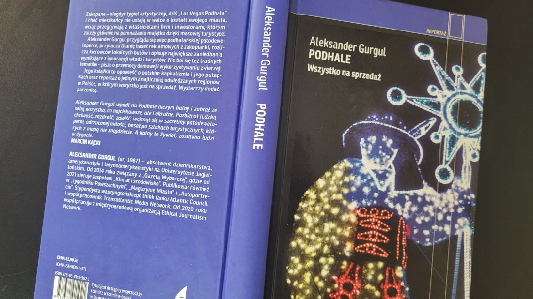 Aleksander Gurgul, „PODHALE. Wszystko na sprzedaż” Wydawnictwo Czarne, 2022
