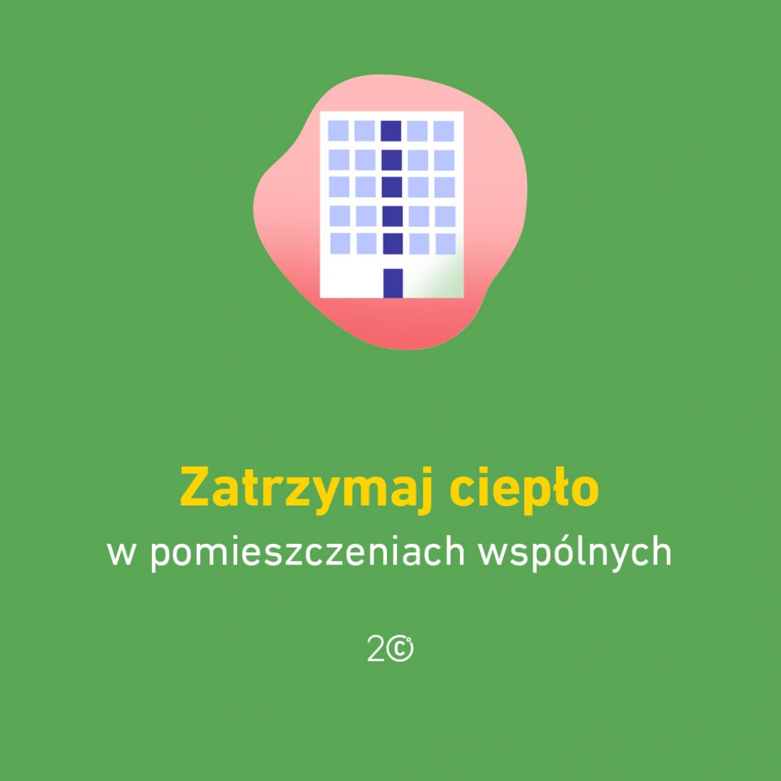 Zatrzymanie ciepła w pomieszczeniach wspólnych pozwoli na ograniczenie problemów mi.n. z wilgocią