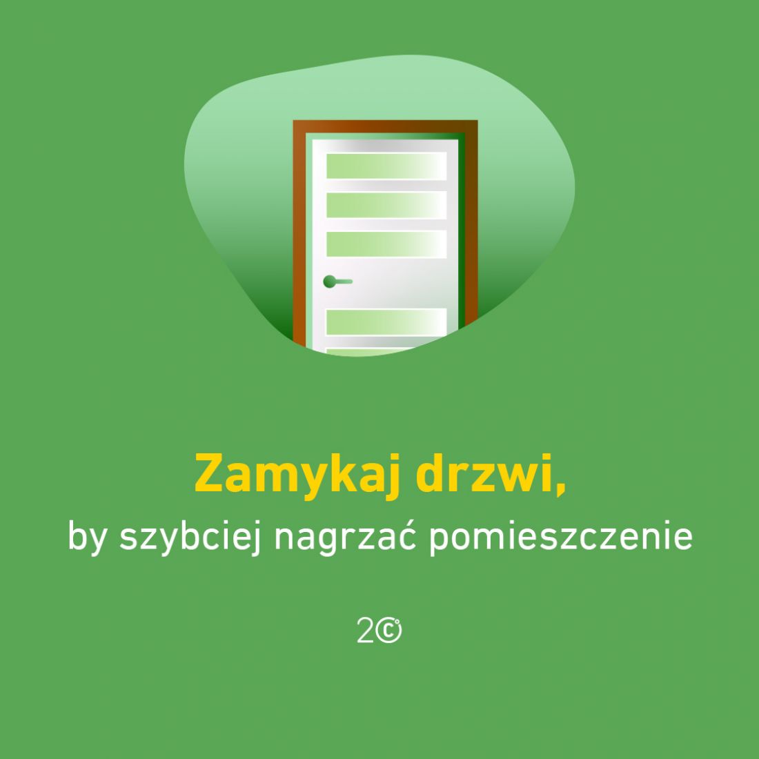 Ograniczanie zużycia energii to również tak prosta czynność jak zamykanie drzwi