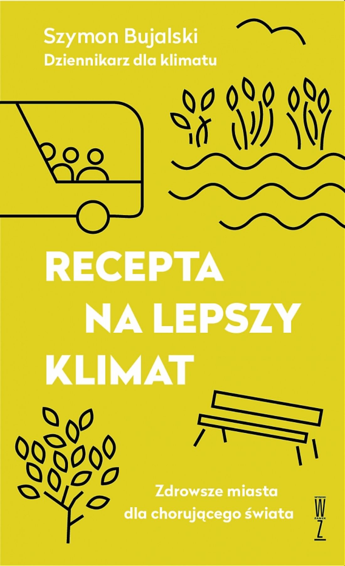 Książka Szymona Bujalskiego została wydana przez wydawnictwo Wysoki Zamek