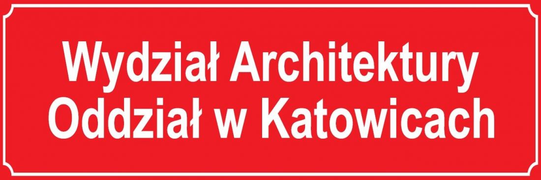 Tabliczka Oddziału Architektury w Katowicach