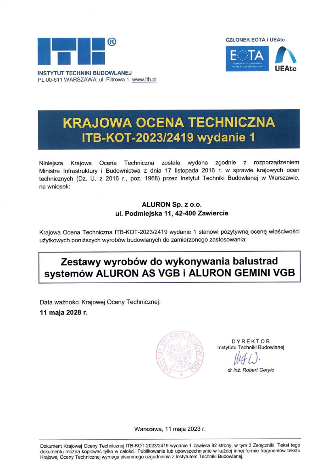 Balustrada AS VGB o najszerszej skali zastosowań potwierdzonej Krajową Oceną Techniczną!