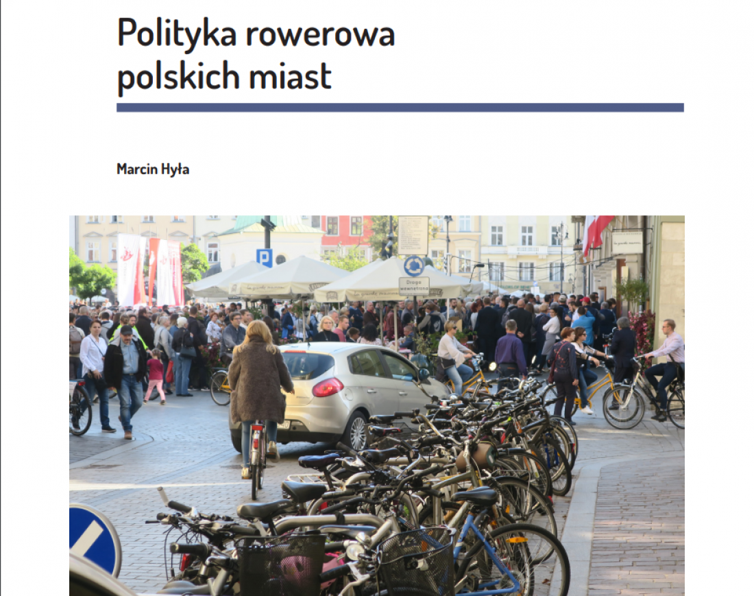  „Polityka rowerowa polskich miast” autorstwa Marcina Hyły ukazała się w serii raportów opublikowanych przez IRMiR