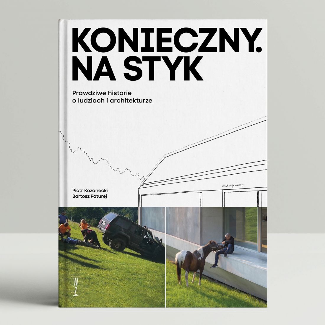 „Konieczny. Na Styk. Prawdziwe historie o ludziach i architekturze”