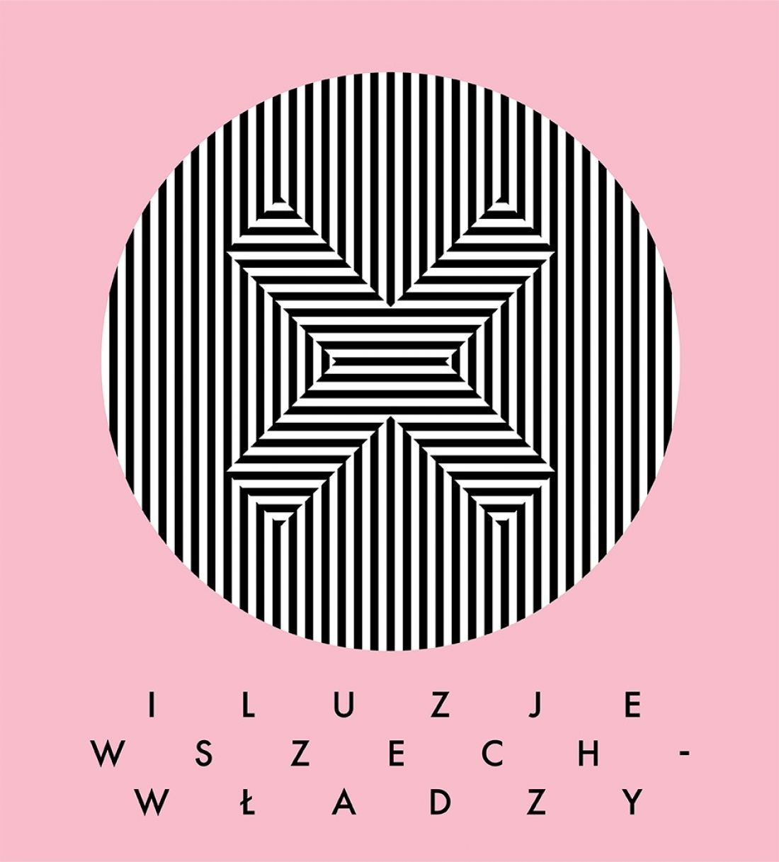 „Iluzje wszechwładzy” - wystawa w CK Zamek Poznań