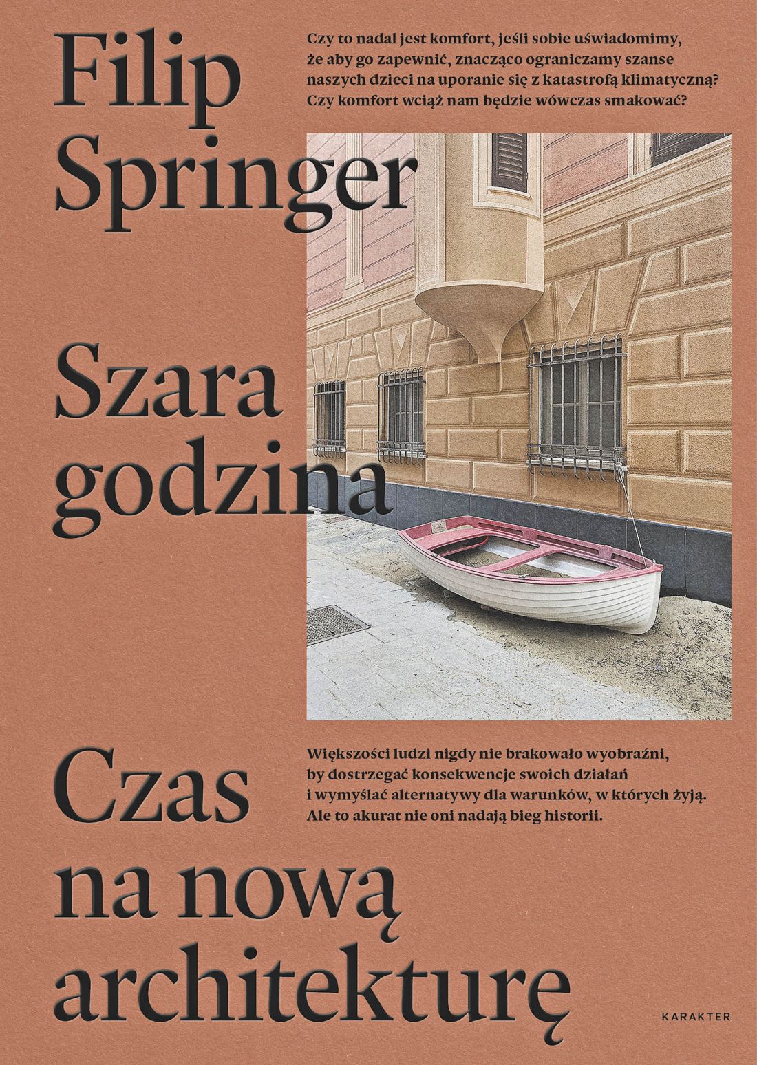 „Szara godzina. Czas na nową architekturę”