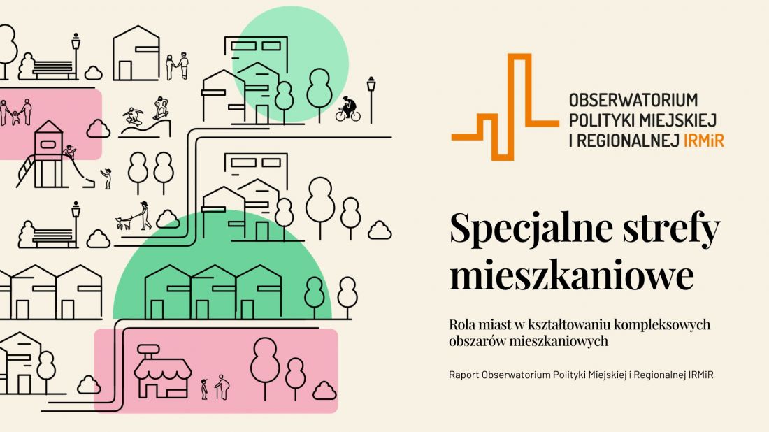 Raport „Specjalne strefy mieszkaniowe”