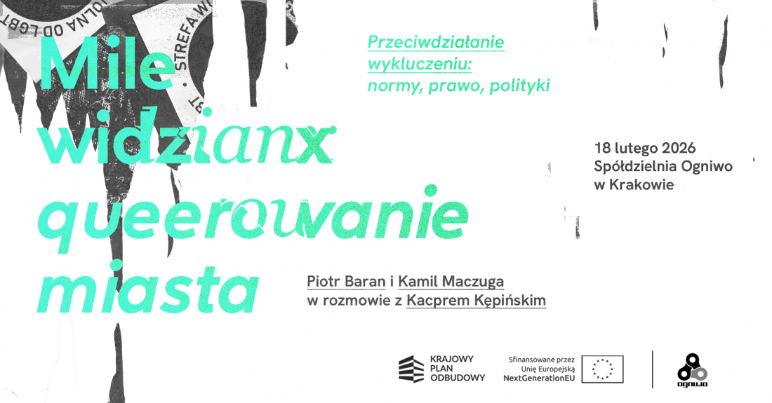 Mile widzianx – queerowanie miasta