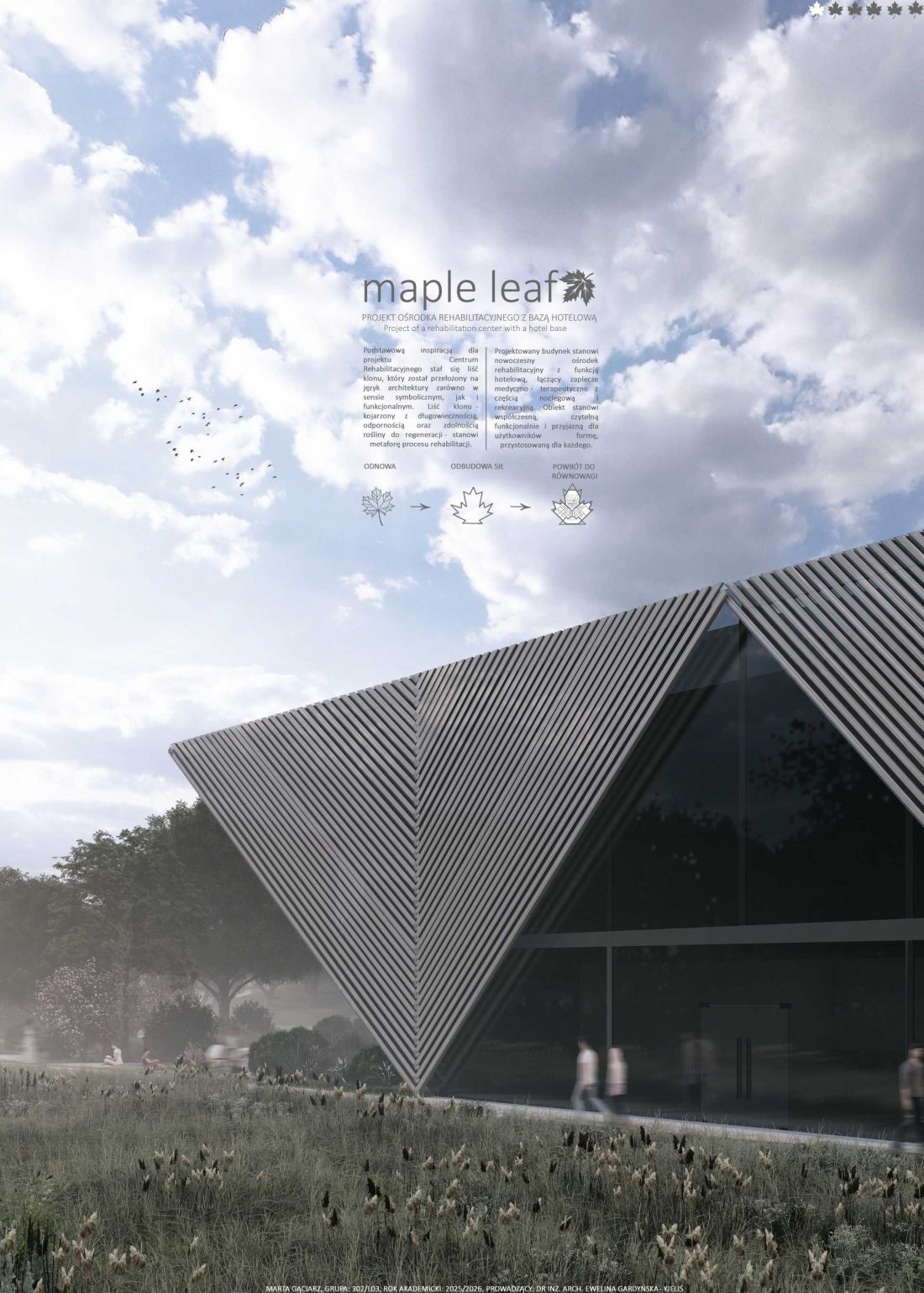 Ośrodek rehabilitacyjny „Maple Leaf” w Kadzielni - projekt Marty Gąciarz