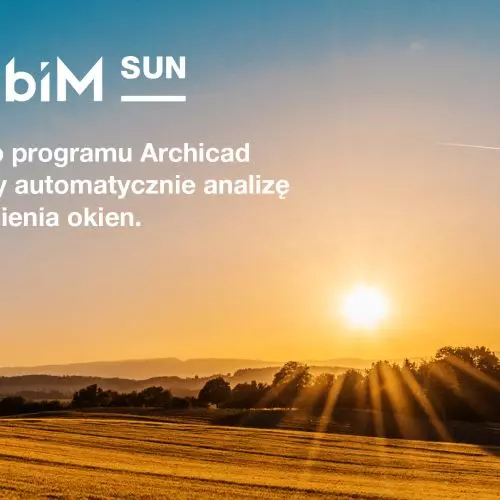 Aplikacja Multibim SUN, czyli wygodne, intuicyjne narzędzie do analiz nasłonecznienia