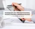 Narzędzia do projektowania, modelowania, renderowania – przegląd 2022