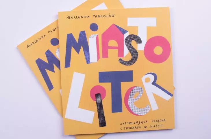 „Miasto Liter”. Aktywizująca książka dla dzieci o typografii w mieście