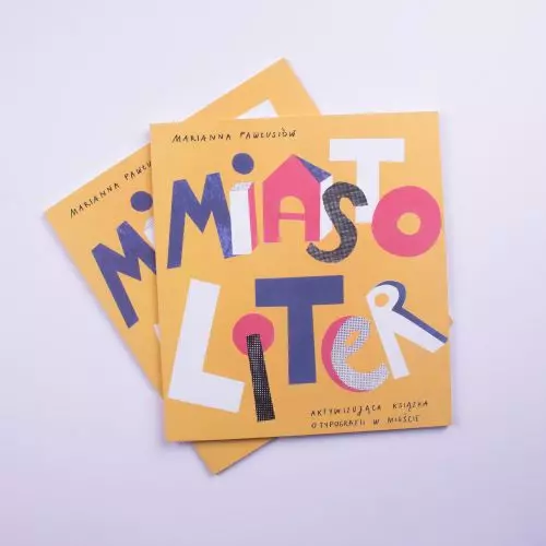 „Miasto Liter”. Aktywizująca książka dla dzieci o typografii w mieście