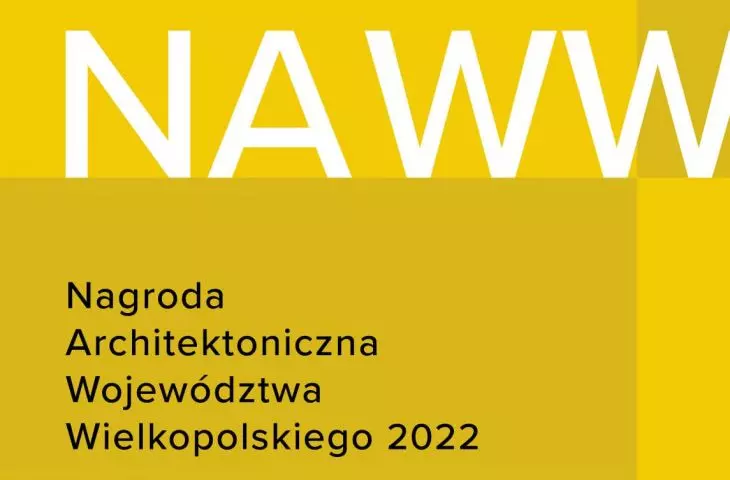 Nagroda Architektoniczna Województwa Wielkopolskiego 2022