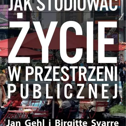 Czytanie miasta ze zrozumieniem