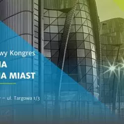 II edycja międzynarodowego Kongresu Regeneracja Miast
