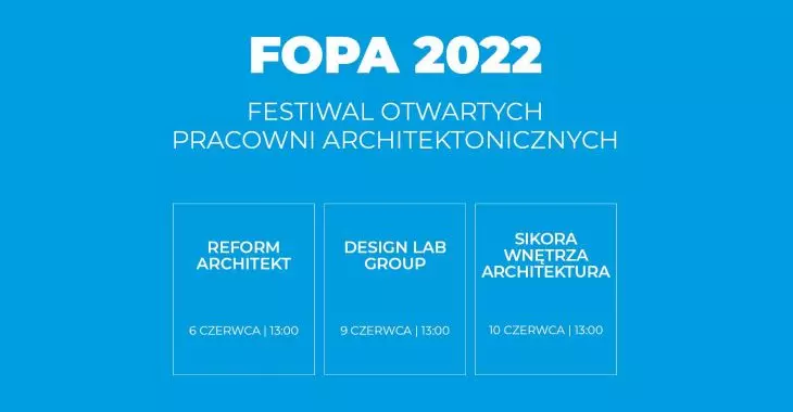 Festiwal Otwartych Pracowni Architektonicznych