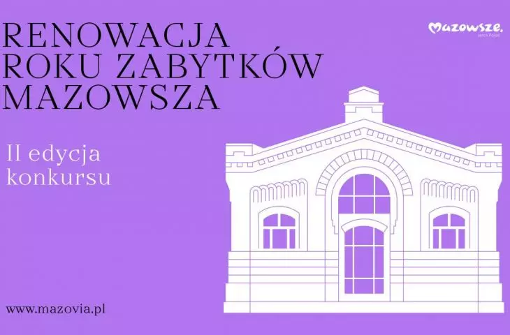 II edycja konkursu „Renowacja Roku Zabytków Mazowsza”