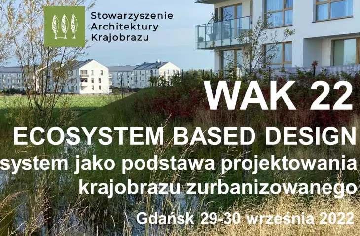 What will we learn at the WAK22 conference? We ask Joanna Rayss