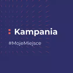 infografika kampanii „Moje miejsce”