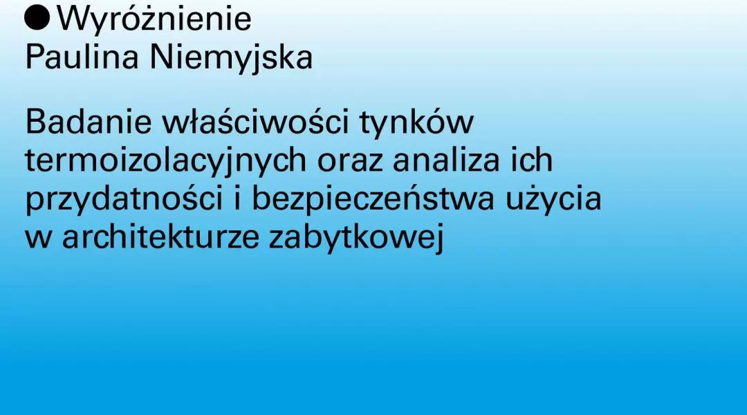 Wyróżnienie (ex aequo), kategoria teoretyczna dla Pauliny Niemyjskiej