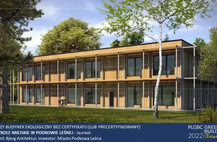 Nagroda w kategorii Najlepszy budynek ekologiczny bez certyfikatu (bądź precertyfikowany)