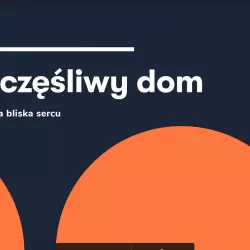 Szczęsliwy Dom — część 3