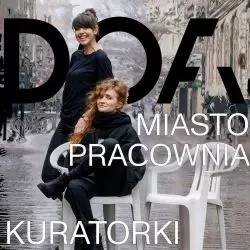 Barbara Nawrocka i Dominika Wilczyńska, kuratorki wydarzenia