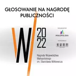 Nagroda Województwa Małopolskiego im. Stanisława Witkiewicza, edycja 2022. Głosowanie na Nagrodę Publiczności