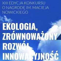 XIII edycja konkursu o Nagrodę im. Macieja Nowickiego