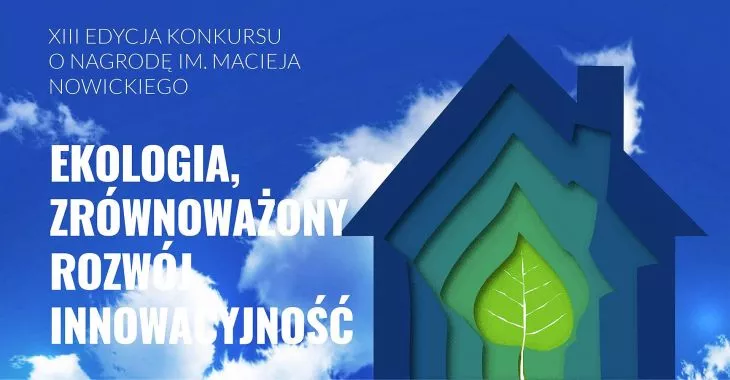 XIII edycja konkursu o Nagrodę im. Macieja Nowickiego