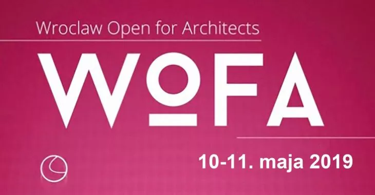 Wrocław Open For Architects 2019