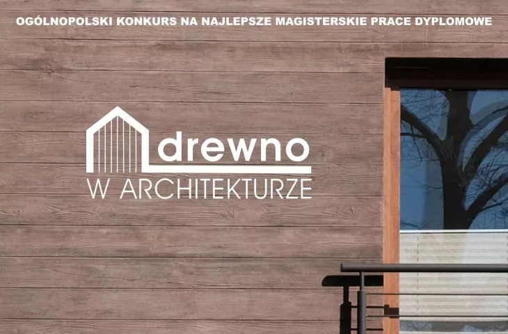 Plakat konkursu „Drewno w Architekturze”