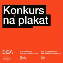 Konkurs na plakat 9. edycji Dolnośląskiego Festiwalu Architektury