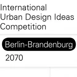 Konkurs Berlin‑Brandenburg 2070