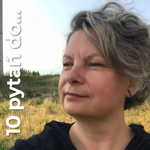 Urszula Forczek-Brataniec w cyklu 10 pytań do Architektów Krajobrazu