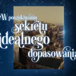 Idealne dopasowanie