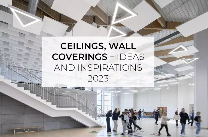 Ceilings, wall coverings - ideas and inspirations 2023