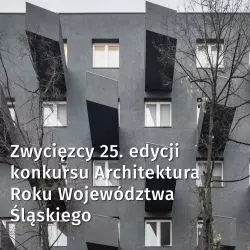 Architektura Roku Województwa Śląskiego 2019
