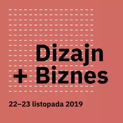 Konferencja Kreatywna Lubelski Wzór 2019