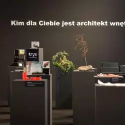 Kim jest dla ciebie architekt wnętrz? SAW na Warsaw Home