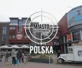 Miasto na celowniku — POLSKA