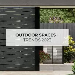Outdoor spaces – trends 2023