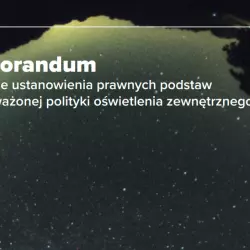 Memorandum w sprawie prawnych podstaw zrównoważonej polityki oświetlenia zewnętrznego