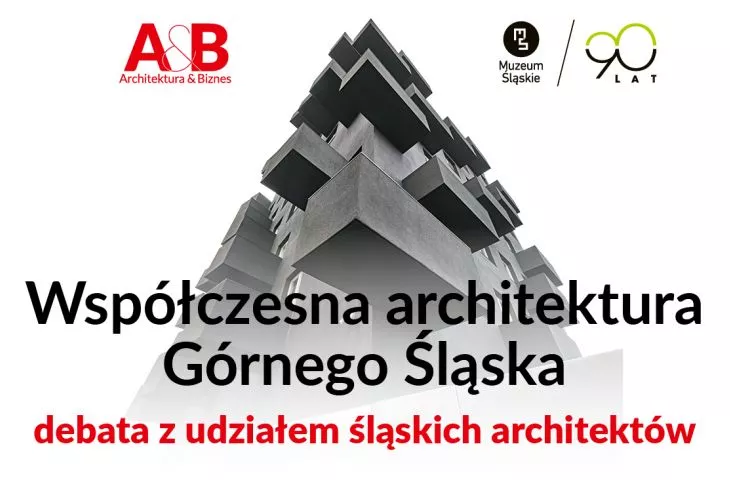 Debata: Współczesna architektura Górnego Śląska
